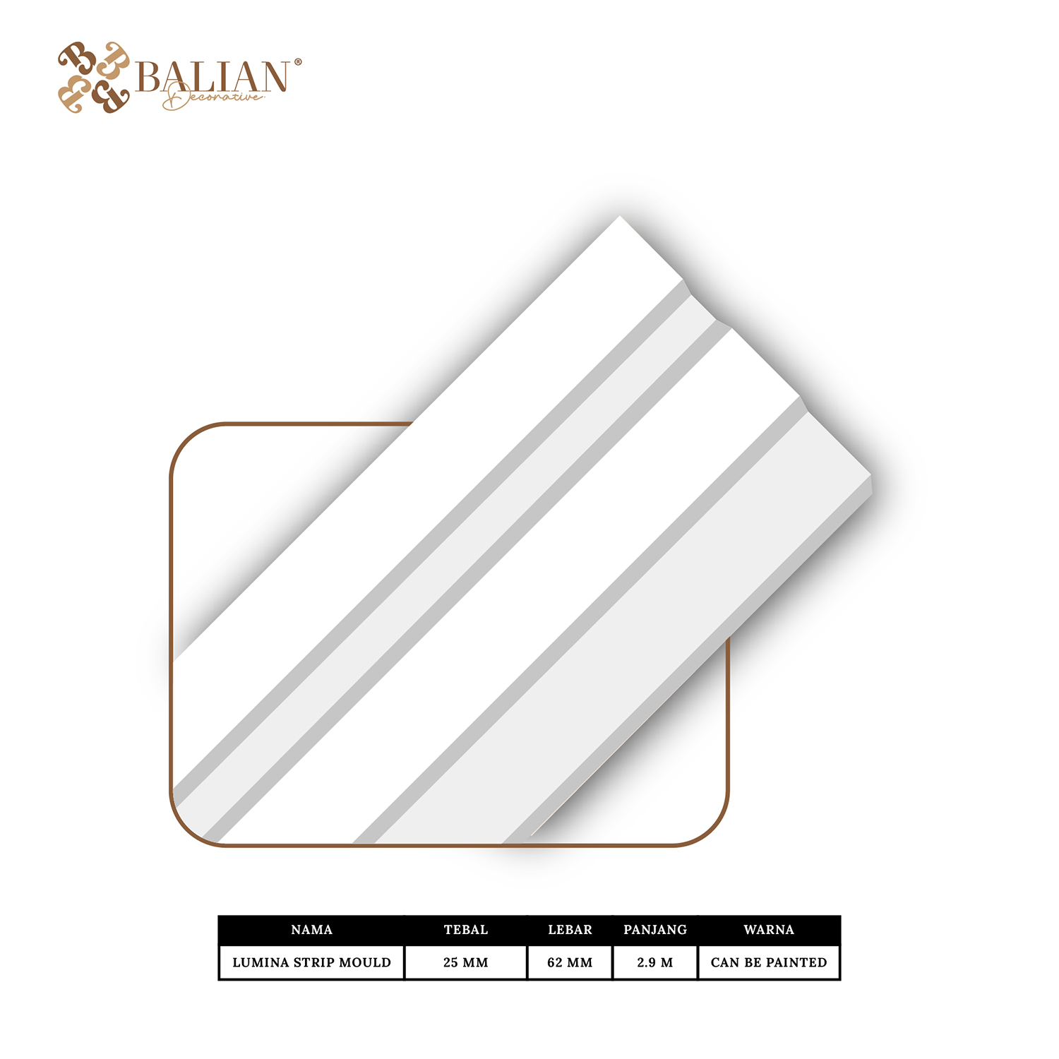Lumina Strip Mould